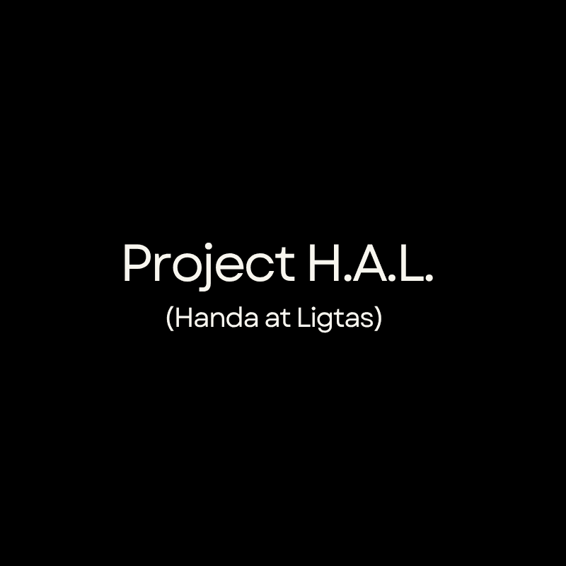 PROJECT H.A.L. (Handa at Ligtas)